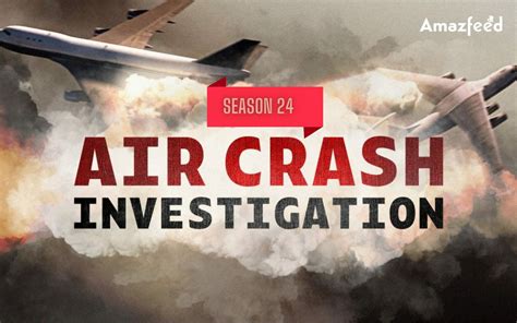 mayday air crash investigation season 24